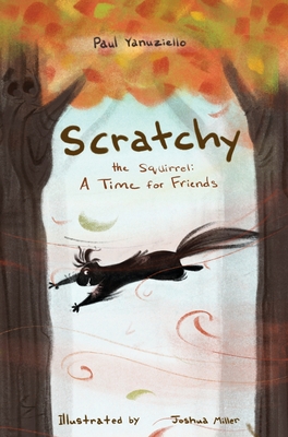 Bild des Verkufers fr Scratchy the Squirrel (Hardback or Cased Book) zum Verkauf von BargainBookStores