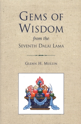 Seller image for Gems of Wisdom from the Seventh Dalai Lama (Paperback or Softback) for sale by BargainBookStores