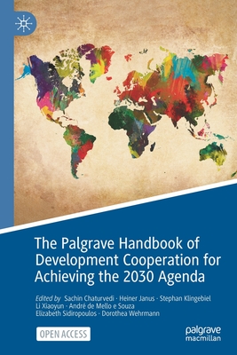 Seller image for The Palgrave Handbook of Development Cooperation for Achieving the 2030 Agenda: Contested Collaboration (Paperback or Softback) for sale by BargainBookStores