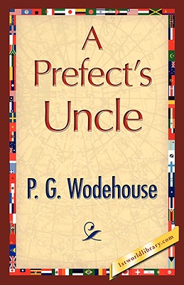 Seller image for A Prefect's Uncle (Paperback or Softback) for sale by BargainBookStores