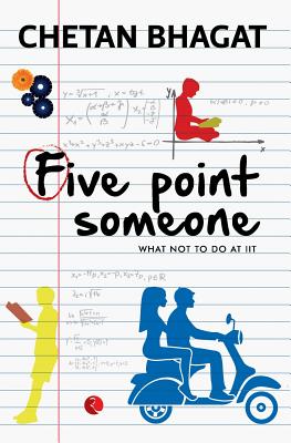 Bild des Verkufers fr Five Point Someone: What Not to do at IIT (Paperback or Softback) zum Verkauf von BargainBookStores