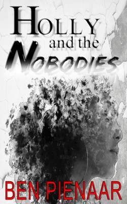 Seller image for Holly and the Nobodies (Paperback or Softback) for sale by BargainBookStores