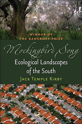 Seller image for Mockingbird Song: Ecological Landscapes of the South (Paperback or Softback) for sale by BargainBookStores