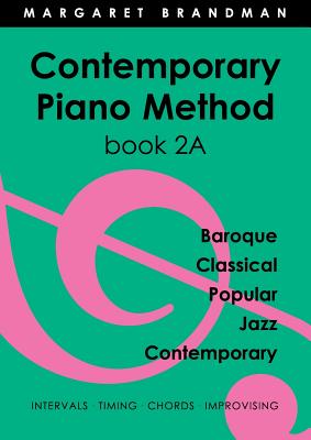 Imagen del vendedor de Contemporary Piano Method Book 2A (Paperback or Softback) a la venta por BargainBookStores