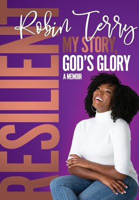 Immagine del venditore per Resilient: My Story, God's Glory (Hardback or Cased Book) venduto da BargainBookStores