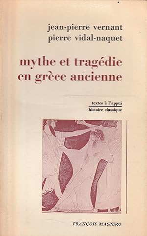 Seller image for Mythe et tragdie en grce ancienne for sale by Messinissa libri