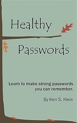Image du vendeur pour Healthy Passwords mis en vente par GreatBookPrices