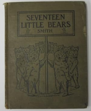 Bild des Verkufers fr The Seventeen Little Bears zum Verkauf von Reflection Publications