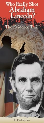 Imagen del vendedor de Who Really Shot Abraham Lincoln : The Evidence Trail a la venta por GreatBookPrices