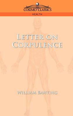 Immagine del venditore per Letter on Corpulence (Paperback or Softback) venduto da BargainBookStores