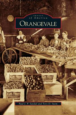 Imagen del vendedor de Orangevale (Hardback or Cased Book) a la venta por BargainBookStores