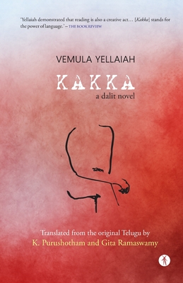 Bild des Verkufers fr Kakka: a Dalit novel (Paperback or Softback) zum Verkauf von BargainBookStores