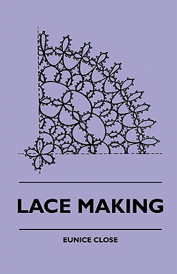 Seller image for Lace Making (Paperback or Softback) for sale by BargainBookStores