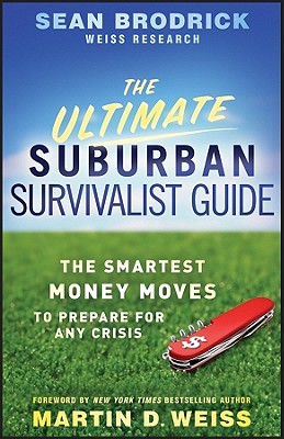 Immagine del venditore per The Ultimate Suburban Survivalist Guide (Paperback or Softback) venduto da BargainBookStores