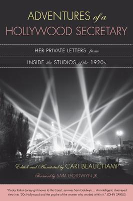 Immagine del venditore per Adventures of a Hollywood Secretary: Her Private Letters from Inside the Studios of the 1920s (Paperback or Softback) venduto da BargainBookStores