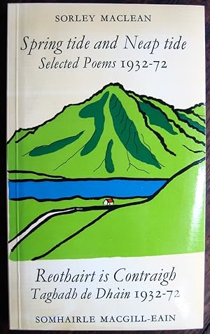 Reothairt is Contraigh: taghadh de dhàin 1932-72 / Spring tide and Neap tide: selected poems 1932...