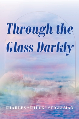 Seller image for Through the Glass Darkly (Paperback or Softback) for sale by BargainBookStores