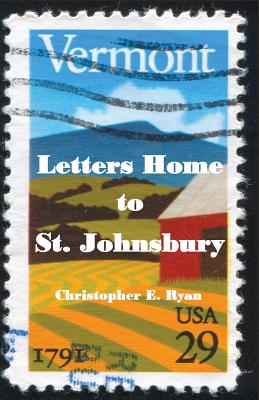 Seller image for Letters Home to St. Johnsbury (Paperback or Softback) for sale by BargainBookStores
