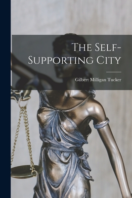 Immagine del venditore per The Self-supporting City (Paperback or Softback) venduto da BargainBookStores