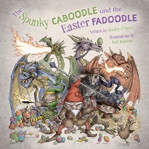 Image du vendeur pour The Spunky Caboodle and the Easter Fadoodle (Paperback or Softback) mis en vente par BargainBookStores