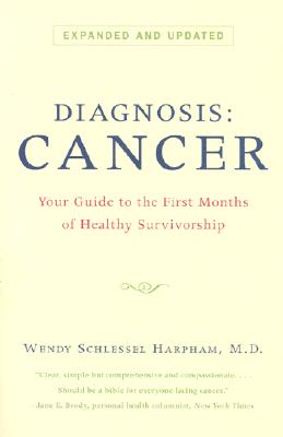 Immagine del venditore per Diagnosis: Cancer: Your Guide to the First Months of Healthy Survivorship (Paperback or Softback) venduto da BargainBookStores