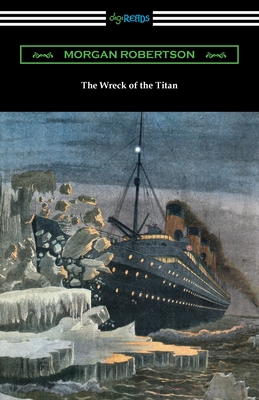 Seller image for The Wreck of the Titan (Paperback or Softback) for sale by BargainBookStores