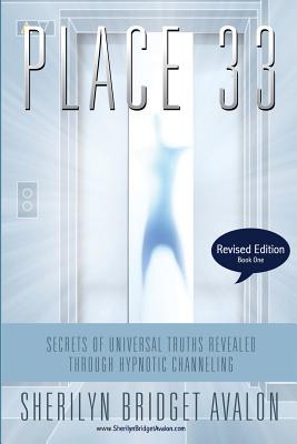 Seller image for Place 33: Secrets of Universal Truths Revealed - Part ONE (Paperback or Softback) for sale by BargainBookStores