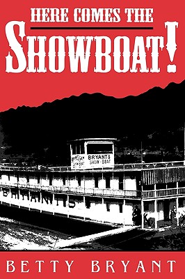 Immagine del venditore per Here Comes the Showboat! (Paperback or Softback) venduto da BargainBookStores