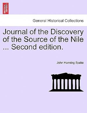 Seller image for Journal of the Discovery of the Source of the Nile . Second Edition. (Paperback or Softback) for sale by BargainBookStores