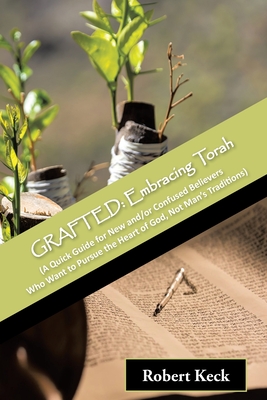 Image du vendeur pour Grafted: Embracing Torah (Paperback or Softback) mis en vente par BargainBookStores