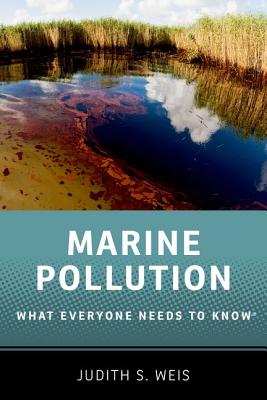 Imagen del vendedor de Marine Pollution: What Everyone Needs to Know(r) (Paperback or Softback) a la venta por BargainBookStores