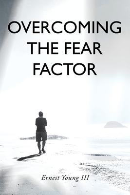 Imagen del vendedor de Overcoming the Fear Factor (Paperback or Softback) a la venta por BargainBookStores
