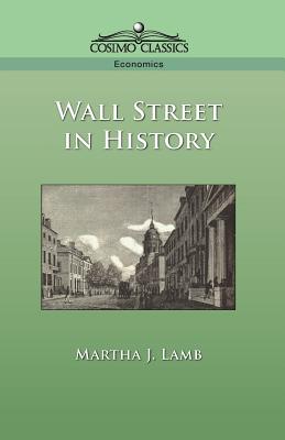 Immagine del venditore per Wall Street in History (Paperback or Softback) venduto da BargainBookStores