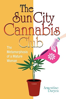 Seller image for The Sun City Cannabis Club (Paperback or Softback) for sale by BargainBookStores