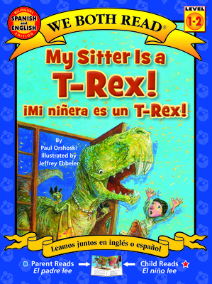 Imagen del vendedor de My Sitter Is a T-Rex! / Mi Ninera Es Un T-Rex! (Paperback or Softback) a la venta por BargainBookStores
