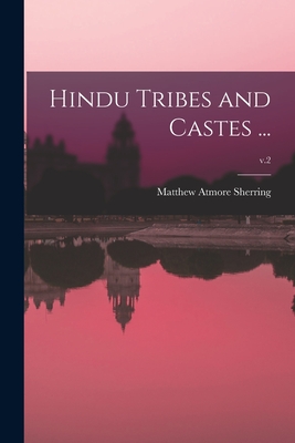 Image du vendeur pour Hindu Tribes and Castes .; v.2 (Paperback or Softback) mis en vente par BargainBookStores