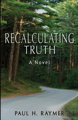 Seller image for Recalculating Truth (Paperback or Softback) for sale by BargainBookStores