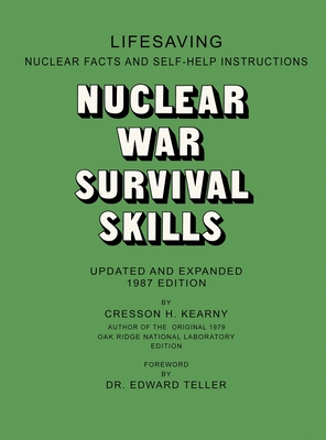 Imagen del vendedor de Nuclear War Survival Skills (Hardback or Cased Book) a la venta por BargainBookStores