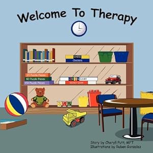 Imagen del vendedor de Welcome To Therapy (Paperback or Softback) a la venta por BargainBookStores
