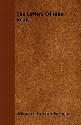Imagen del vendedor de The Letters Of John Keats (Paperback or Softback) a la venta por BargainBookStores