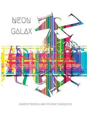 Imagen del vendedor de Neon Galax (Paperback or Softback) a la venta por BargainBookStores