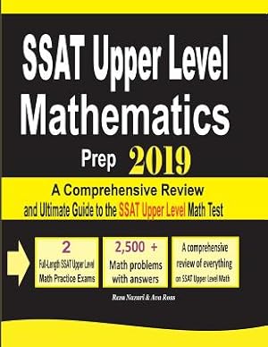 Seller image for SSAT Upper Level Mathematics Prep 2019: A Comprehensive Review and Ultimate Guide to the SSAT Upper Level Math Test (Paperback or Softback) for sale by BargainBookStores