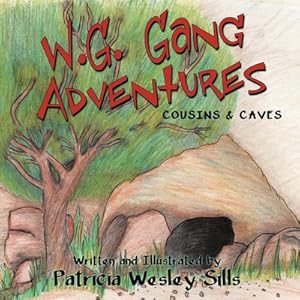 Imagen del vendedor de W.G. Gang Adventures: Cousins & Caves (Paperback or Softback) a la venta por BargainBookStores