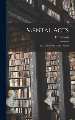 Bild des Verkufers fr Mental Acts: Their Content and Their Objects (Hardback or Cased Book) zum Verkauf von BargainBookStores