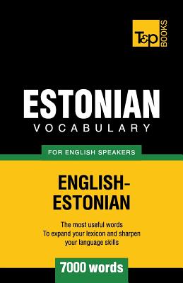 Bild des Verkufers fr Estonian vocabulary for English speakers - 7000 words (Paperback or Softback) zum Verkauf von BargainBookStores