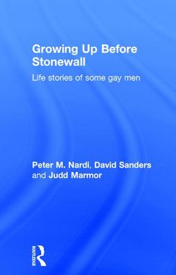 Immagine del venditore per Growing Up Before Stonewall: Life Stories Of Some Gay Men (Hardback or Cased Book) venduto da BargainBookStores