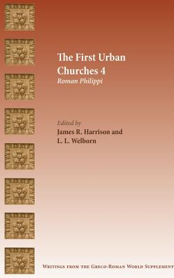 Immagine del venditore per The First Urban Churches 4: Roman Philippi (Hardback or Cased Book) venduto da BargainBookStores