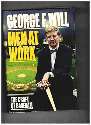 Seller image for Men At Work: The Craft of Baseball for sale by Wickham Books South