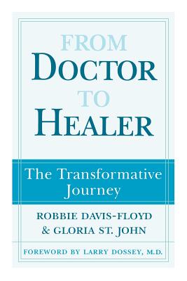 Seller image for From Doctor to Healer: The Transformative Journey (Paperback or Softback) for sale by BargainBookStores