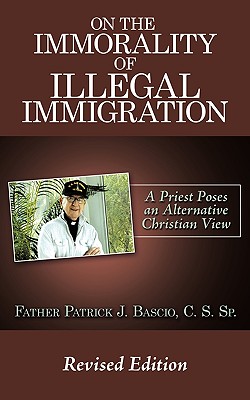 Seller image for On The Immorality of Illegal Immigration (Paperback or Softback) for sale by BargainBookStores